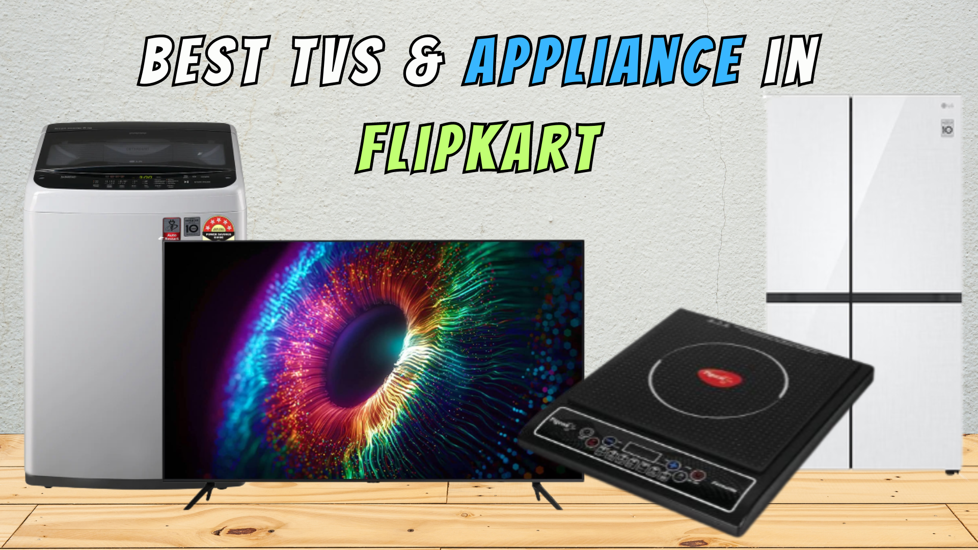 Best TVs & Appliance in Flipkart